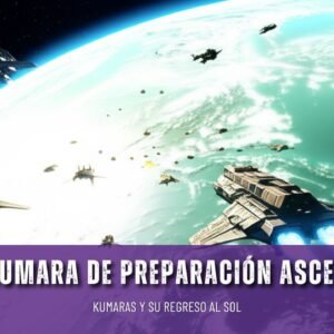 |06 Dic| Escuela Kumara de preparación Ascensional 2: Kumaras y su Regreso al sol